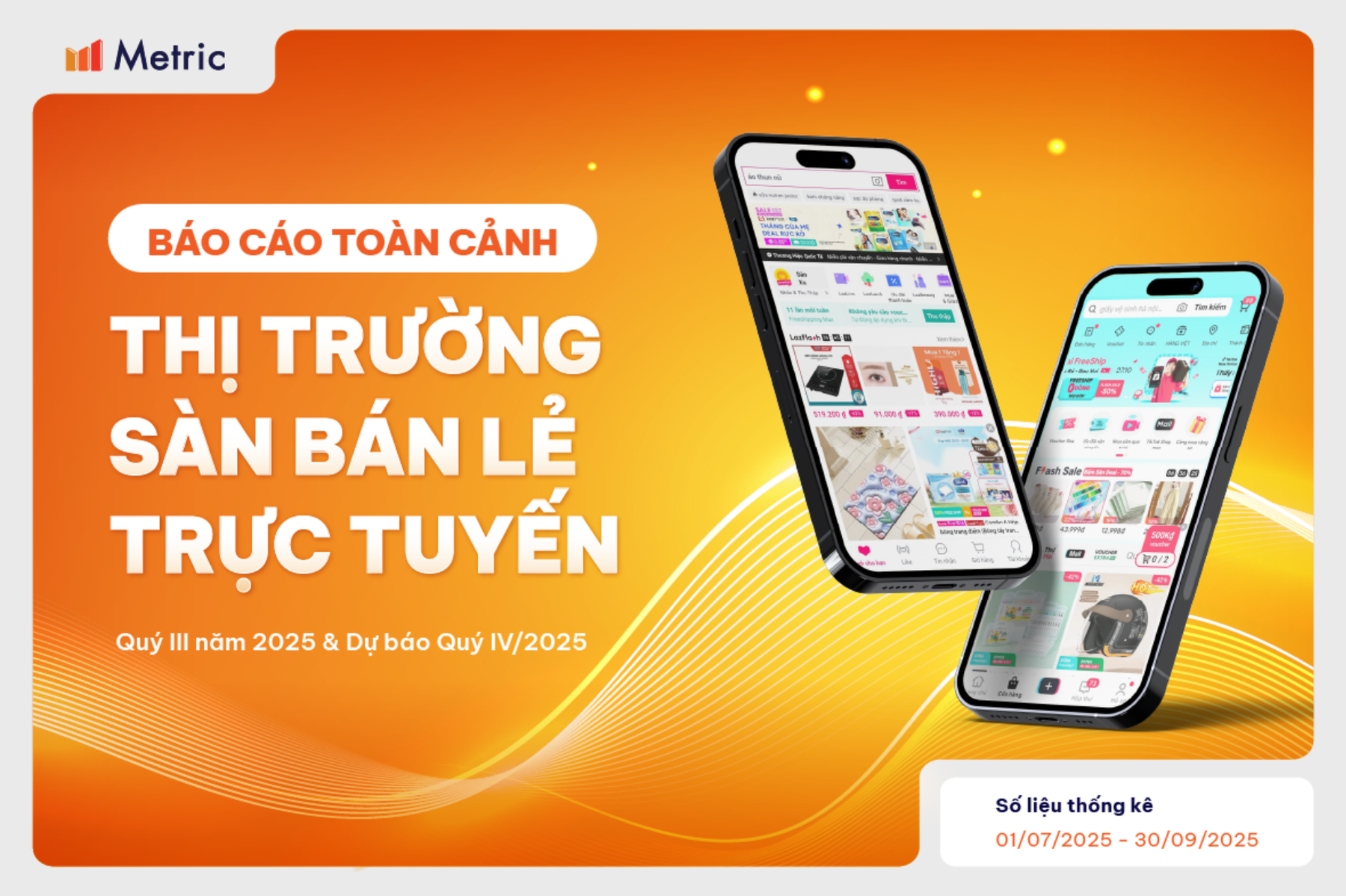 越南电商市场Q3/2025：TikTok Shop猛烈增长，消费者转向正品与直播购物